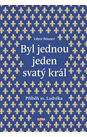 Byl jednou jeden svatý král
