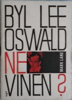 Byl Lee Oswald nevinen?