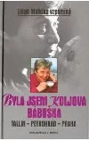Byla jsem Koljova bábuška