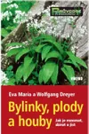 Bylinky, plody a houby