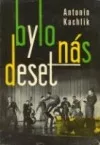 Bylo nás deset