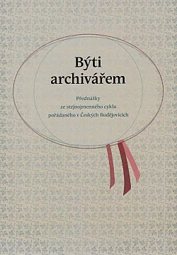 Býti archivářem