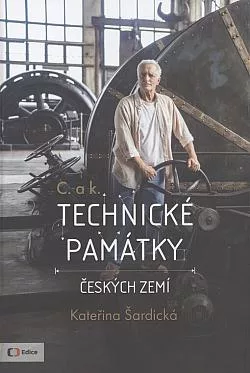 C. a k. technické památky českých zemí