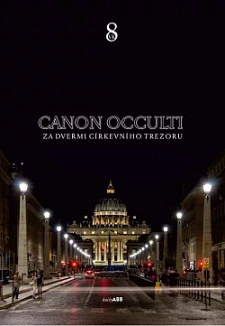 Canon occulti. Za dveřmi církevního trezoru