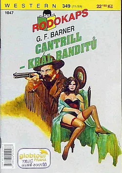 Cantrill - Král banditů