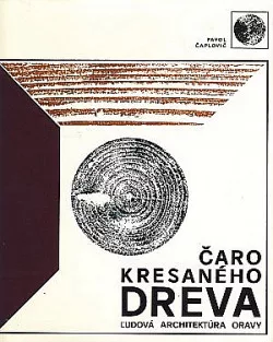 Čaro kresaného dreva