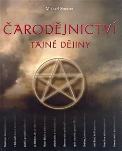 Čarodějnictví - Tajné dějiny