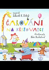 Čarování na křižovatce