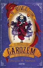 O dívce, která se propadla pod Čarozem do víru Bujaření