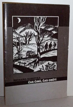 Čas činů, čas obětí