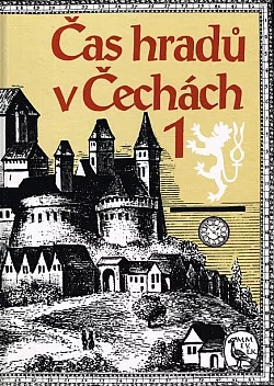 Čas hradů v Čechách 1