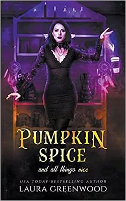 Pumpkin Spice and All Things Nice