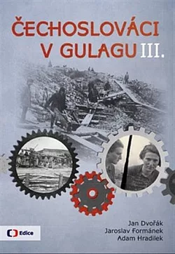 Čechoslováci v gulagu III.