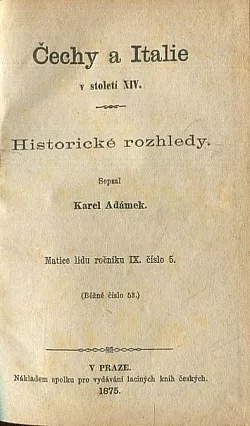 Čechy a Italie v století XIV. – historické rozhledy