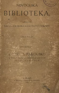 Čechy a Rakousko v politických brožůrách předbřeznových