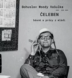 Čeleben: Básně a prózy z mládí
