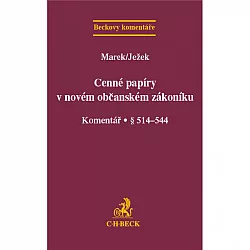Cenné papíry v novém občanském zákoníku. Komentář. § 514-544