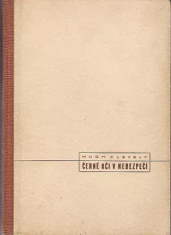 Černé oči v nebezpečí