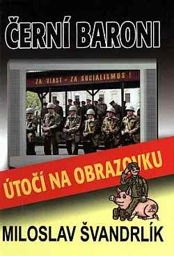 Černí baroni útočí na obrazovku