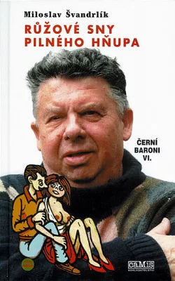 Růžové sny pilného hňupa aneb Poručíme větru dešti...