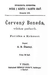 Červený Beneda, vůdce pašeráků
