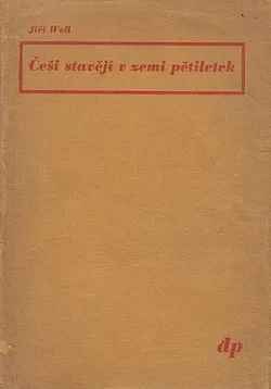 Češi stavějí v zemi pětiletek