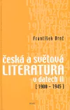 Česká a světová literatura v datech II (1900-1945)
