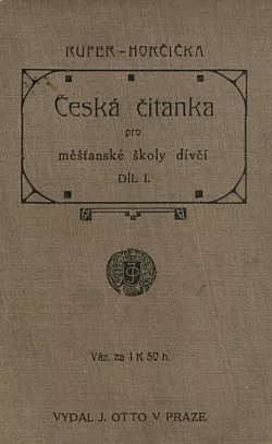 Česká čítanka pro měšťanské školy dívčí díl 1