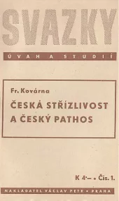 Česká střízlivost a český pathos