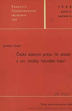 Česká zábavná próza 16. století a tzv. knížky lidového čtení