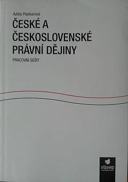České a československé právní dějiny - pracovní sešit