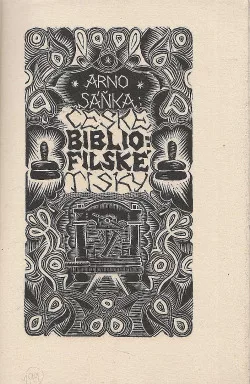 České bibliofilské tisky I.