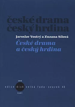 České drama a český hrdina