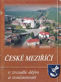 České Meziříčí v zrcadle dějin a současnosti