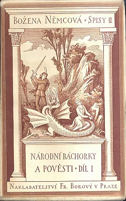 České národní báchorky a pověsti. Díl I