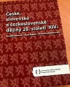 České, slovenské a československé dějiny 20. století XIV.