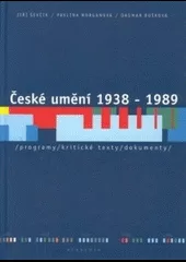 České umění 1938 - 1989
