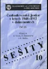 Československá justice v letech 1948-1953 v dokumentech. Díl III.