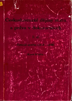 Československé dějiny státu a práva v dokumentech, II. díl: Ústavní systém (1918-1938)