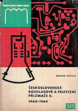Československé rozhlasové a televizní přijímače II - 1960-1964