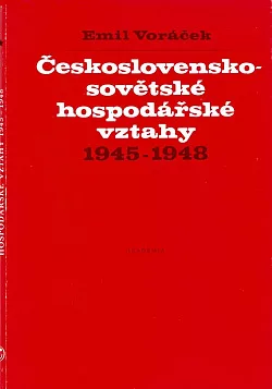 Československo-sovětské hospodářské vztahy 1945–1948