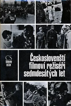 Českoslovenští filmoví režiséři sedmdesátých let