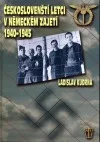 Českoslovenští letci v německém zajetí  1940-1945