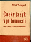 Český jazyk v přítomnosti