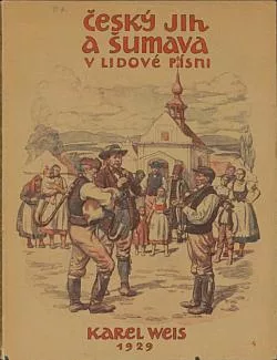 Český jih a Šumava v lidové písni. Díl čtvrtý