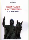 Český národ a katolicismus v 18. a 19. století