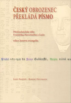 Český obrozenec překládá Písmo