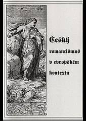 Český romantismus v evropském kontextu