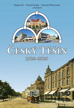 Český Těšín 1920–2020