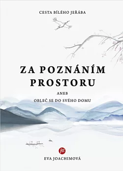Cesta bílého jeřába - Za tajemstvím prostoru